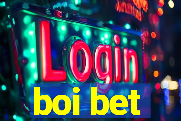 boi bet